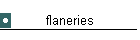 flaneries