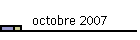 octobre 2007